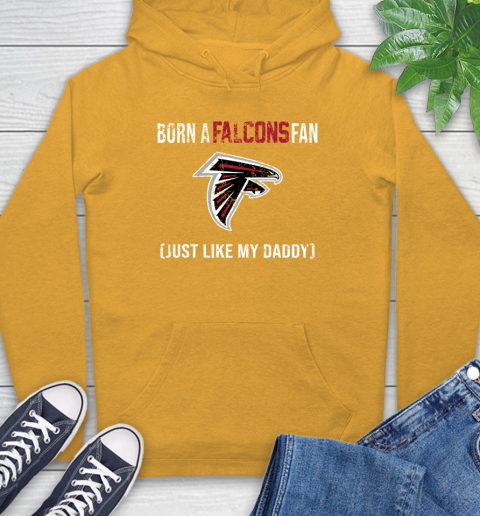 NFL Atlanta Falcons Football Loyal Fan Just Like My Daddy Shirt Hoodie 2