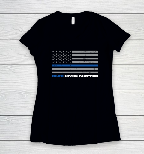 Blue Lives Matter  Thin Blue Line Flag Women's V-Neck T-Shirt