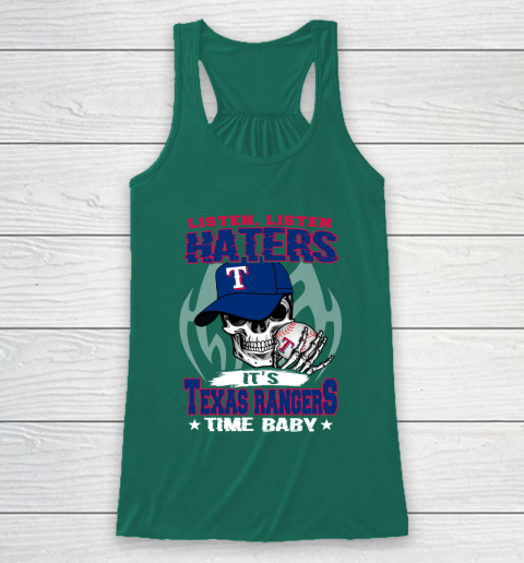 Listen Haters It is RANGERS Time Baby MLB Racerback Tank 5