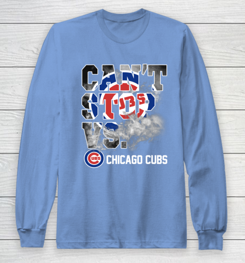 MLB Chicago Cubs Baseball Can't Stop Vs Chicago Cubs Long Sleeve T