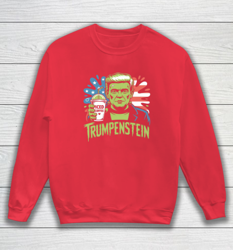 Trumpenstein Funny Iced Coffee Drink Halloween 4th of July USA Flag Sweatshirt 6