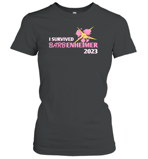 I Survived Barbenheimer 2023 Funny Women's T-Shirt