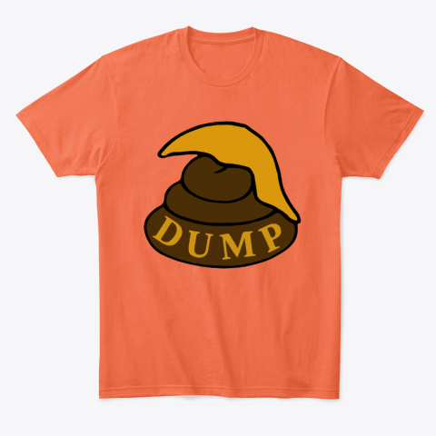 qhwk trump dump a piece of shit with trump hair classic t shirt 2 front orange