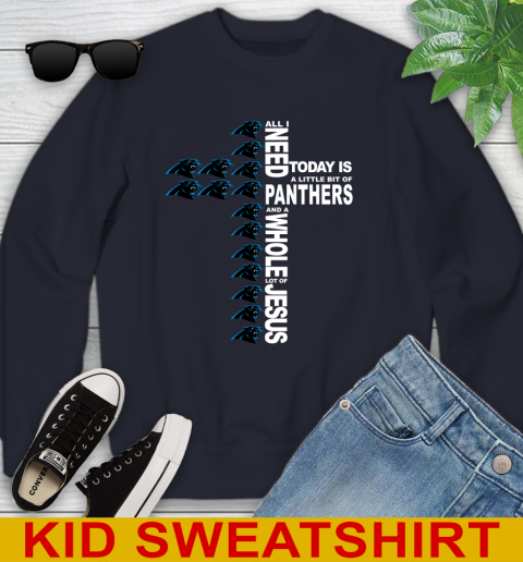 NFL All I Need Today Is A Little Bit Of Carolina Panthers Shirt Youth Sweatshirt 2