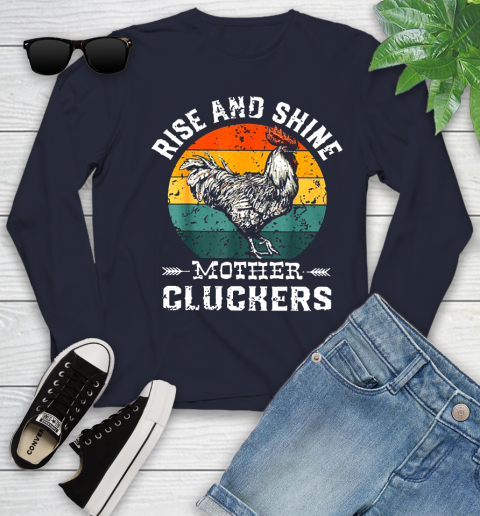 Rise And Shine Mother Cluckers Vintage Shirt 114