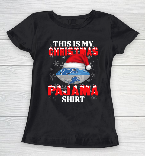 Detroit Lions This Is My Christmas Pajama Shirt NFL Women's T-Shirt