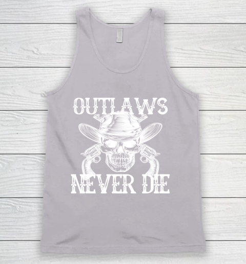 Outlaws Never Die shirt skull biker Tank Top 3