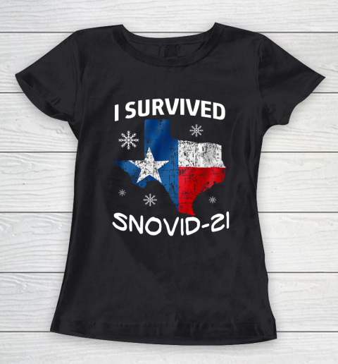 Snowstorm Texas 2021 I Survived Snovid 21 Snow Ice Outage Women's T-Shirt
