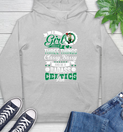 Boston Celtics NBA A Girl Should Be Three Things Classy Sassy And
