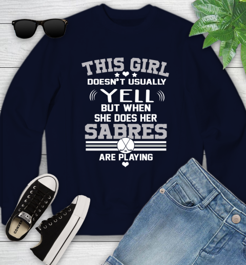 Buffalo Sabres NHL Hockey I Yell When My Team Is Playing Youth Sweatshirt 2