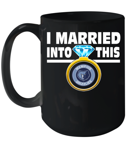 Memphis Grizzlies NBA Basketball I Married Into This My Team Sports Ceramic Mug 15oz