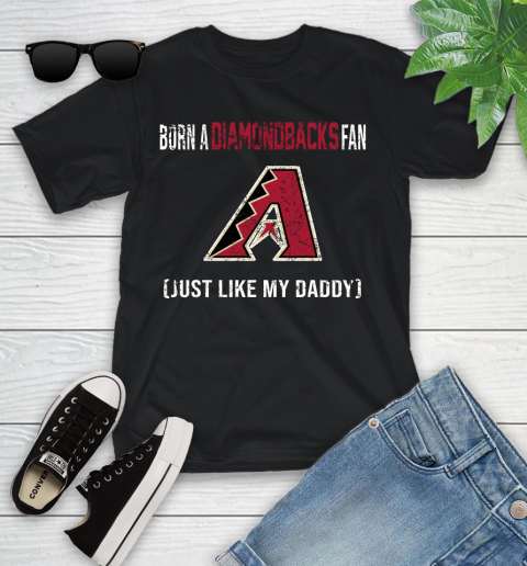 MLB Baseball Arizona Diamondbacks Loyal Fan Just Like My Daddy Shirt Youth T-Shirt