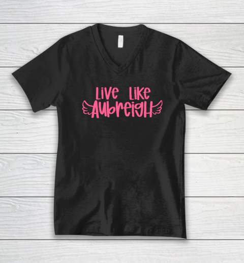 Live Like Aubreigh V-Neck T-Shirt