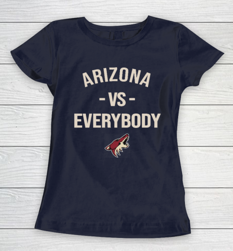Arizona Coyotes Vs Everybody Women's T-Shirt 2