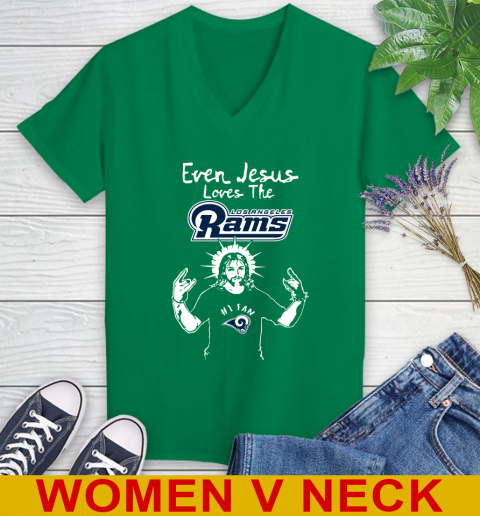 Los Angeles Rams NFL Football Even Jesus Loves The Rams Shirt Women's V-Neck T-Shirt 5