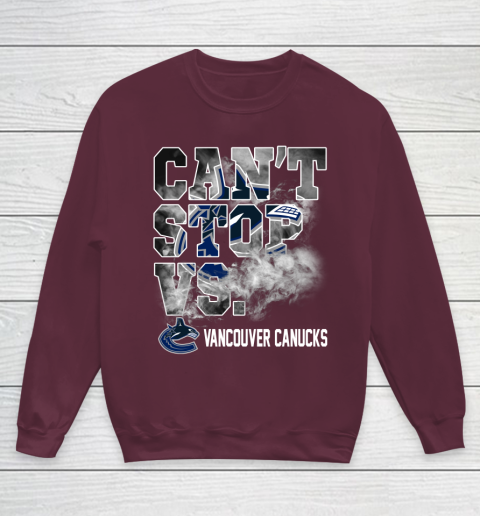 NHL Vancouver Canucks Hockey Can't Stop Vs Youth Sweatshirt 4