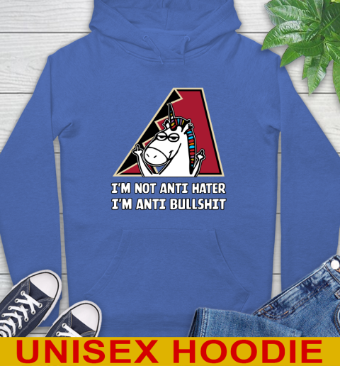 Arizona Diamondbacks MLB Baseball Unicorn I'm Not Anti Hater I'm Anti Bullshit Hoodie 9