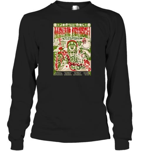 Minami Deutsch Show In California On Oct 31 Nov 1 2024 Long Sleeve T-Shirt