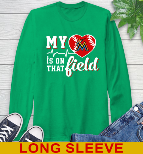 MLB My Heart Is On That Field Baseball Sports Miami Marlins Long Sleeve T-Shirt 8