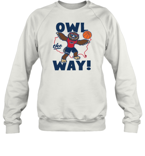 Florida Atlantic Owl The Way Sweatshirt