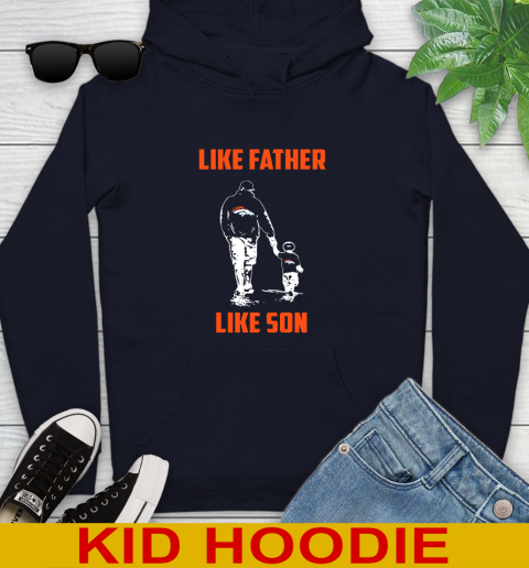 Denver Broncos NFL Football Like Father Like Son Sports Youth Hoodie 3