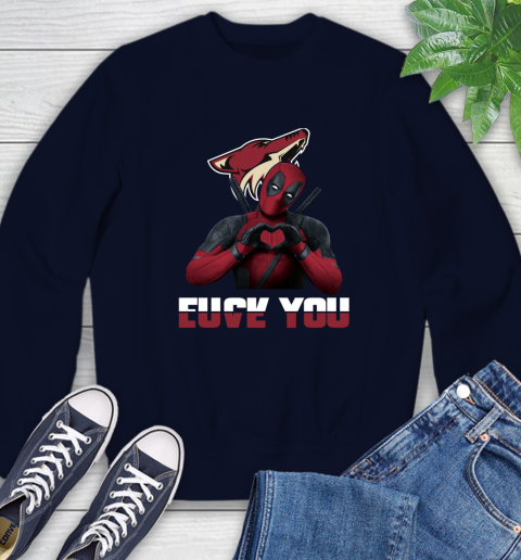 NHL Arizona Coyotes Deadpool Love You Fuck You Hockey Sports Sweatshirt 2