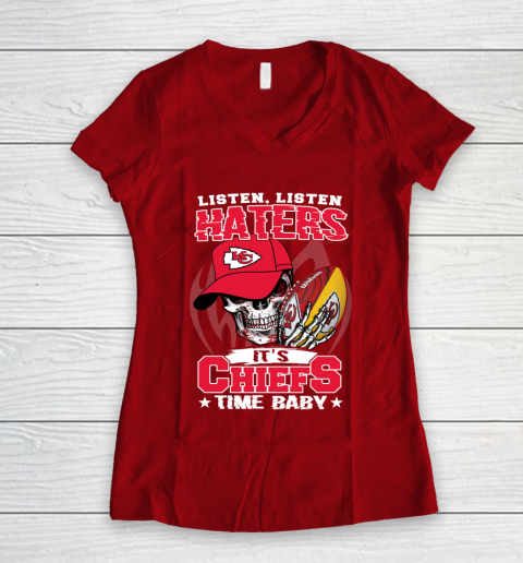Listen Haters It is CHIEFS Time Baby NFL Women's V-Neck T-Shirt 8