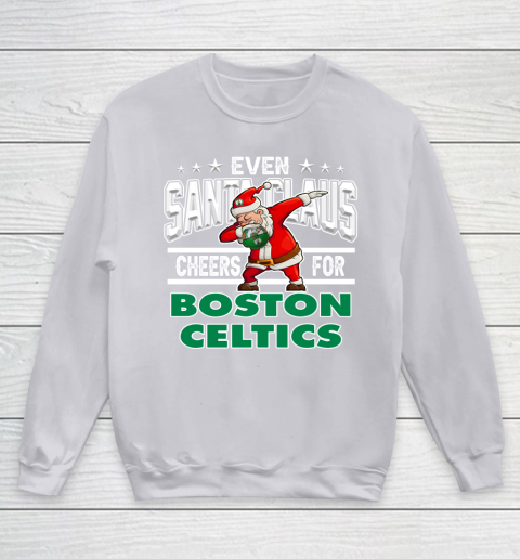 Boston Celtics Even Santa Claus Cheers For Christmas NBA Youth Sweatshirt 3