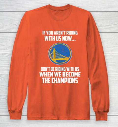 NBA Golden State Warriors Basketball We Become The Champions Long Sleeve T-Shirt 3