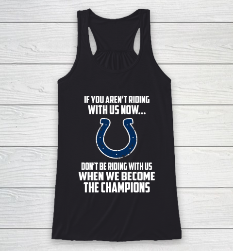 NFL Indianapolis Colts Football We Become The Champions Racerback Tank