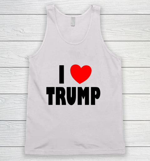 I Love Trump Tank Top