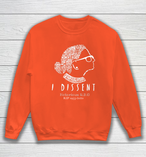 Notorious RBG 1833  2020 R.I.P Ruth Bader Ginsburg I Dissent Sweatshirt 3