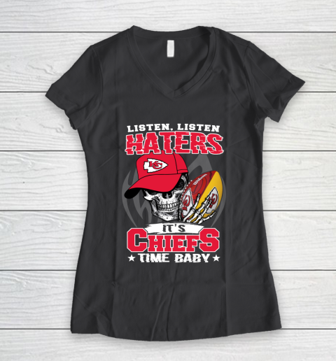 Listen Haters It is CHIEFS Time Baby NFL Women's V-Neck T-Shirt 6