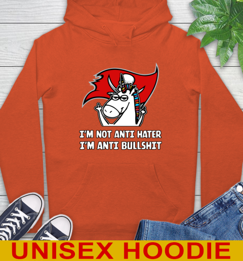Tampa Bay Buccaneers NFL Football Unicorn I'm Not Anti Hater I'm Anti Bullshit Hoodie 5