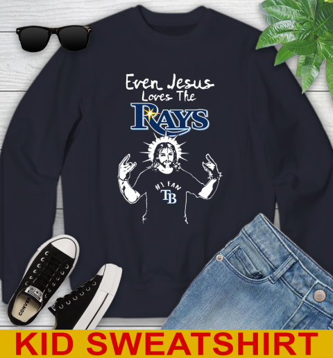 Tampa Bay Rays MLB Baseball Even Jesus Loves The Rays Shirt Youth Sweatshirt 2