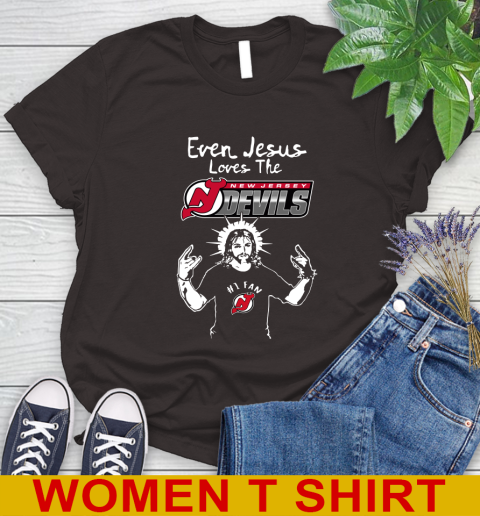 New Jersey Devils NHL Hockey Even Jesus Loves The Devils Shirt Women's T-Shirt 9