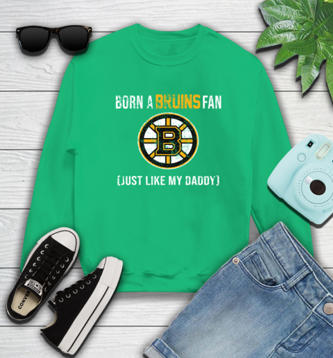 NHL Boston Bruins Hockey Loyal Fan Just Like My Daddy Shirt Sweatshirt 7