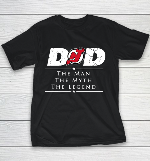 New Jersey Devils NHL Ice Hockey Dad The Man The Myth The Legend Youth T-Shirt