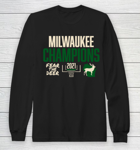 Bucks championship shirt  NBA championship fear the Deer Long Sleeve T-Shirt