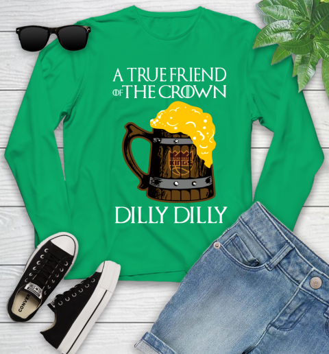 NBA Sacramento Kings A True Friend Of The Crown Game Of Thrones Beer Dilly Dilly Basketball Youth Long Sleeve 7