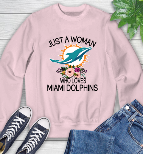 NFL Just A Woman Who Loves Miami Dolphins Football Sports Sweatshirt 6