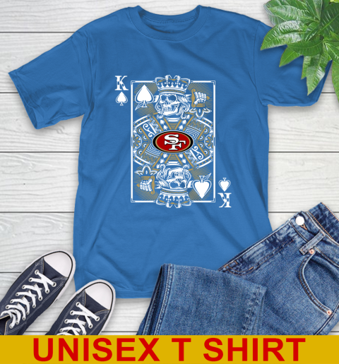 San Francisco 49ers NFL Football The King Of Spades Death Cards Shirt T-Shirt 11