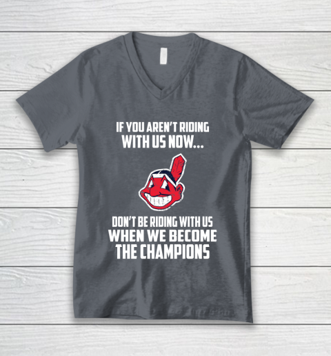 MLB Cleveland Indians Baseball We Become The Champions V-Neck T-Shirt 4