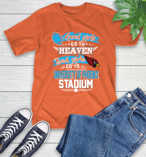 Arizona Cardinals NFL Bad Girls Go To University Of Phoenix Shirt T-Shirt 4