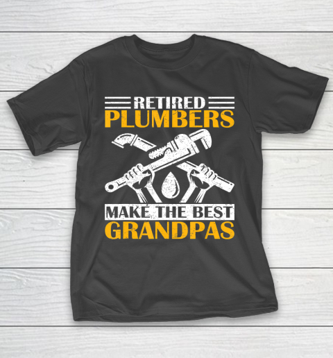GrandFather gift shirt Vintage Retired Plumber Make The Best Grandpa Retirement Tee T Shirt T-Shirt 11