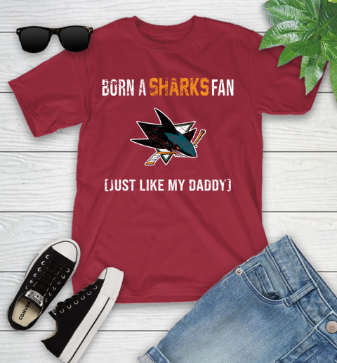NHL San Jose Sharks Hockey Loyal Fan Just Like My Daddy Shirt Youth T-Shirt 12