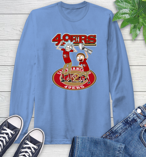 I Turned Myself Into A San Francisco Fan Morty, I'm 49ers Rick Shirts 69