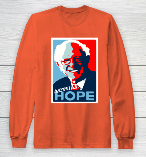 Bernie Sanders Actual Hope T Shirt 56