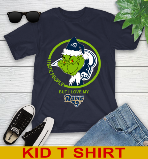 Los Angeles Rams NFL Christmas Grinch I Hate People But I Love My Favorite Football Team Youth T-Shirt 3