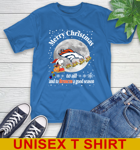 Denver Broncos Merry Christmas To All And To Broncos A Good Season NFL Football Sports T-Shirt 11